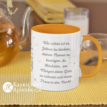 Wie schön ist es, Jahwe zu danken - igés, keresztény feliratos, kerámia bögre 330 ml  NAPSÁRGA ( német )