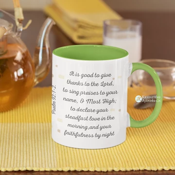 It is good to give thanks to the Lord - igés, keresztény feliratos, kerámia bögre 330 ml  VILÁGOSZÖLD ( angol )