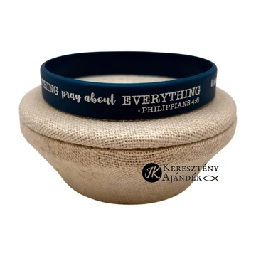 Worry about nothing, pray about everything - szilikon karkötő - angol felirattal (egy méret) - sötétebb PETROLKÉK