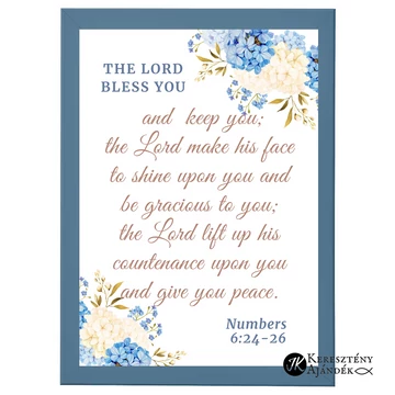 The Lord bless you ( Blessing of Aaron ) - falikép, keretben, A4 -es méret PETROLKÉK