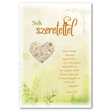 Sok szeretettel - Jézus mondja: "Békességet hagyok nektek, az én békességemet adom nektek" - igés, keresztény feliratos borítékos képeslap