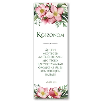 Köszönöm! Áldjon meg téged az Úr, és őrizzen meg téged! Ragyogtassa rád orcáját az Úr, és könyörüljön rajtad!- keresztény feliratos papír könyvjelző