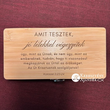 Amit tesztek, jó lélekkel végezzétek úgy, mint az Úrnak- igés, keresztény feliratos, gravírozott bambusz SZERSZÁMKÉSZLET ( 27 darabos )