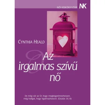 Cynthia Heald: Az irgalmas szívű nő