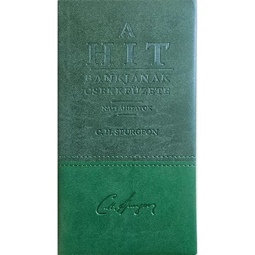 Charles H. Spurgeon: A Hit Bankjának csekkfüzete - Napi áhítatok