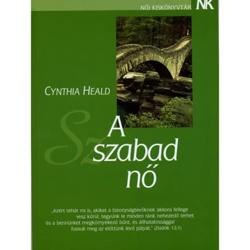 Cynthia Heald: A szabad nő