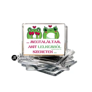 Igés hűtőmágnes - Megtaláltam, akit lelkemből szeretek - műanyag, 76*57 mm ( esküvőre is ) FEHÉR 