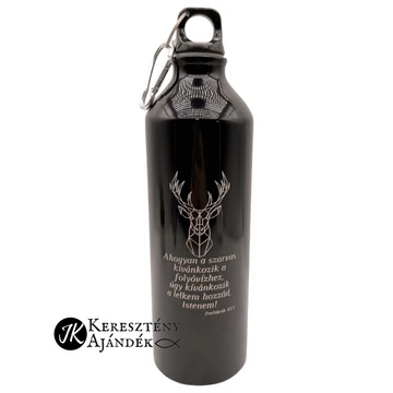 Ahogyan a szarvas kívánkozik a folyóvízhez - gravírozott, igés, keresztény feliratos, fém, SPORTKULACS, palack 750 ml FEKETE