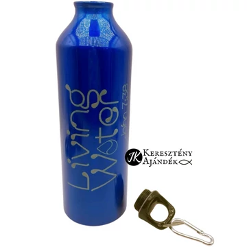 Living Water ( Élő Víz ) - gravírozott, igés, keresztény feliratos, fém, SPORTKULACS, palack 750 ml KIRÁLYKÉK