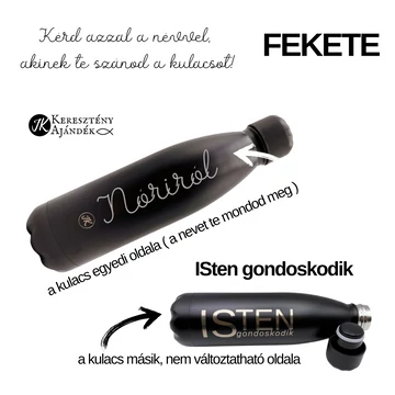 HŐTARTÓS - NÉVVEL ELLÁTOTT KULACS RENDELÉSRE! ISten gondoskodik + NÉV - gravírozott, igés, keresztény feliratos, fém, duplafalú palack 500 ml FEKETE/KÉK/ZÖLD