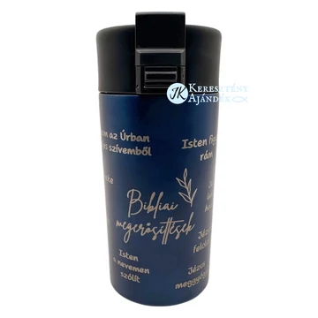 HŐTARTÓS - Bibliai megerősítések - 330 ml - es, gravírozott, igés, keresztény feliratos, duplafalú réz vákuumszigetelt termoszpohár, KÉK + videós bemutató