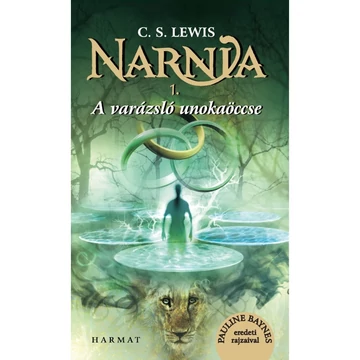 C.S. Lewis: Narnia 1: A Varázsló unokaöccse
