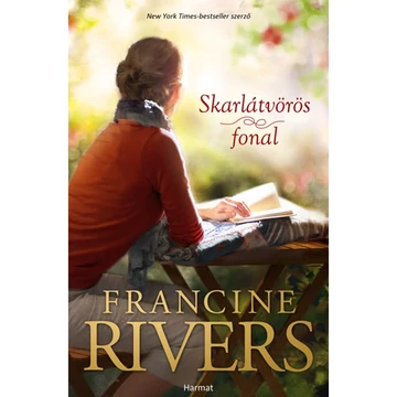 Francine Rivers: Skarlátvörös fonal