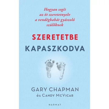 Gary Chapman, Candy McVicar: Szeretetbe kapaszkodva