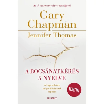 Gary Chapman, Jennifer Thomas: A bocsánatkérés 5 nyelve 