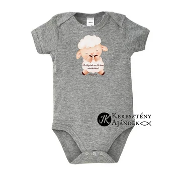 Örüljetek az Úrban mindenkor! - keresztény feliratos body, rövid ujjú, unisex fazon, melírozott SZÜRKE színben 3 - 6 hónapos méret 