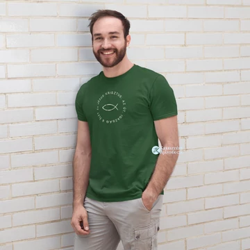 Jézus Krisztus az út, igazság és élet - igés, mintás, keresztény feliratos, kereknyakú férfi / unisex póló, PALACKZÖLD S - 2XL ( S )