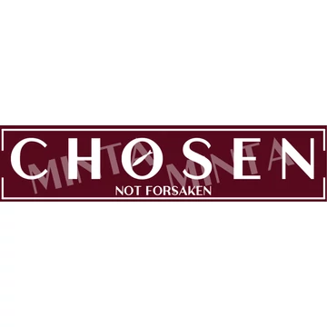 Chosen - not forsaken - igés, mintás, keresztény feliratos, kereknyakú férfi póló, BURGUNDY BORDÓ S - 2XL méretben ( S )