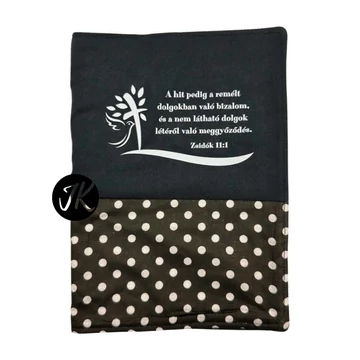 A hit pedig a remélt dolgokban való bizalom - bibliaborító textil anyagból EFO / RÚF méretre FEKETE-SÖTÉTBARNA PÖTTYÖS