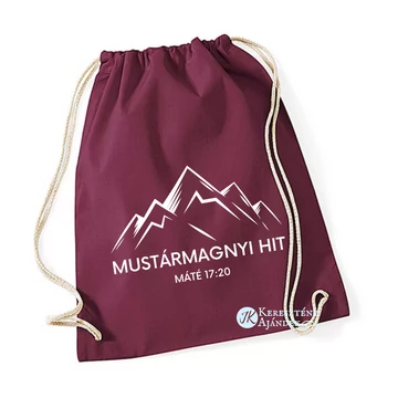 Mustármagnyi hit - igés, keresztény feliratos vászon tornazsák, hátizsák ( BORDÓ szín )