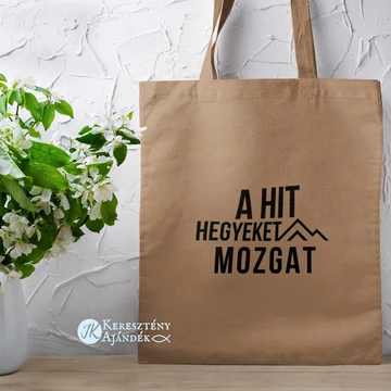 A hit hegyeket mozgat ( fiús ) - igés, feliratos, hosszúfülű, keresztény vászontáska KARAMELL BARNA