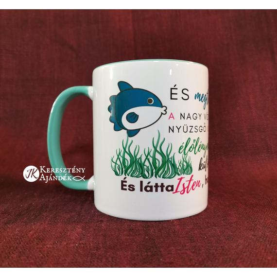 És megteremtette Isten - igés, keresztény feliratos, kerámia bögre 330 ml TÜRKIZ