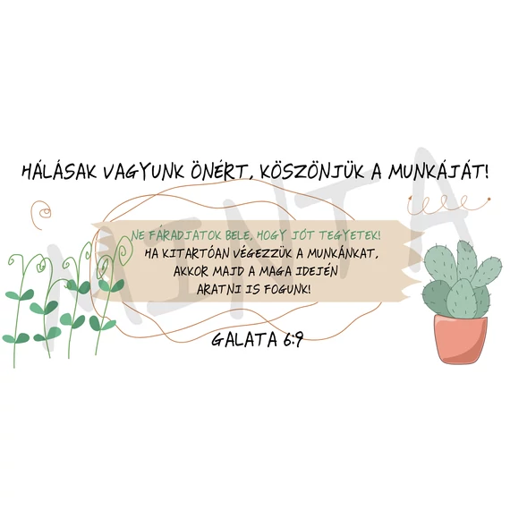 HAMAROSAN! Hálásak vagyunk Önért ... Ne fáradjatok bele, hogy jót tegyetek! - igés, keresztény feliratos, kerámia bögre 330 ml FEHÉR Pedagógus bögre