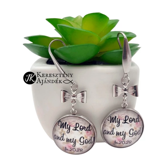 My Lord and my God- masnis, nemesacél, keresztény feliratos, üveglencsés fülbevaló