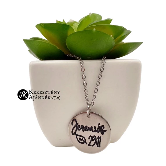 Jeremiás 29:11 - gravírozott, keresztény feliratos, nemesacél, medálos női nyaklánc, lánchosszabbítóval EZÜST színű ( 20mm )