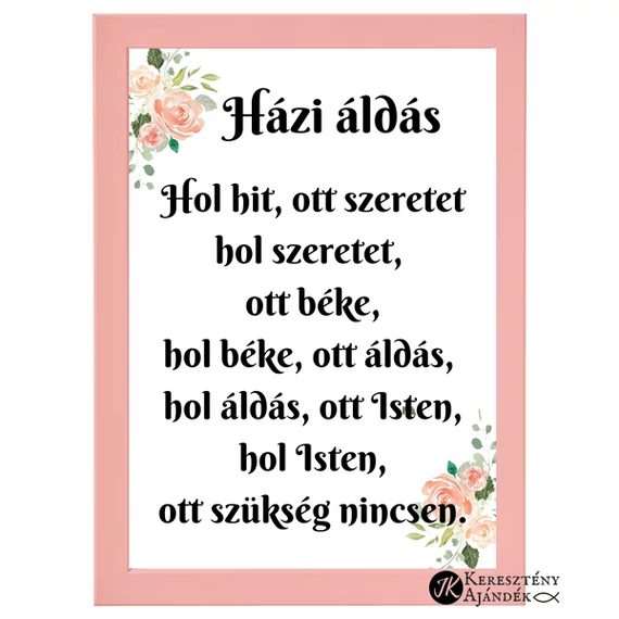 Házi áldás - igés, kép, A4 - es keretben LAZAC színben