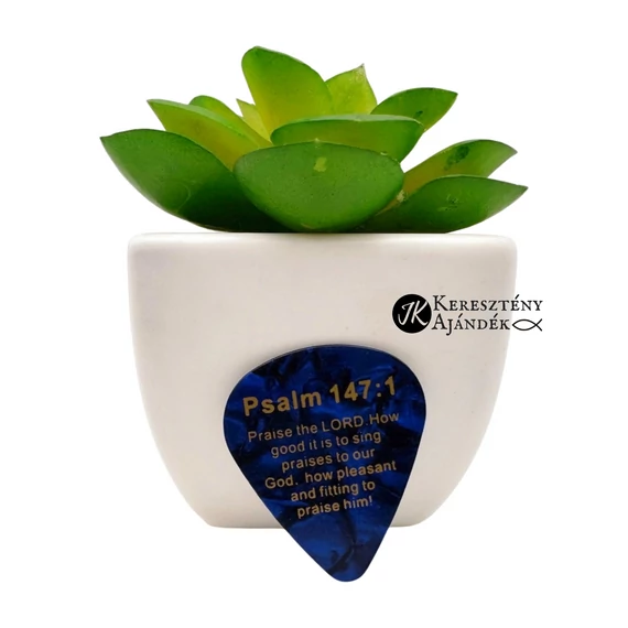 Pick Jesus: Praise the Lord. How good it is to sing praises to our God. How pleasant and fitting to praise him! / Dicsérjétek az Urat! - celluloid gitárpengető a Zsolt. 147:1 igeverssel SÖTÉTKÉK