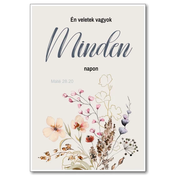 Én veletek vagyok minden napon. Mt 28,20 - ajándékkísérő kártya, igekártya
