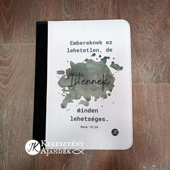 Embereknek ez lehetetlen, de istennek minden lehetséges - igés, keresztény feliratos, csiptetős mappa / notesz / irattartó ( 23*18 cm ) A5