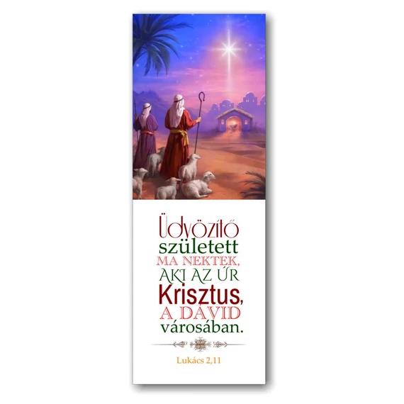 Üdvözítő született ma nektek, aki az Úr Krisztus, a Dávid városában. Lk 2,11 - igés karácsonyi, papír könyvjelző