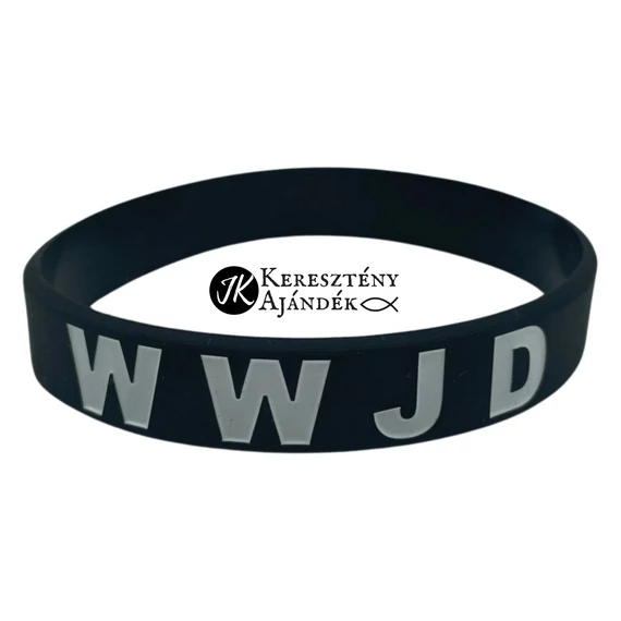 What would Jesus do (  Mit tenne Jézus )? WWJD - Szilikon karkötő-angol felirattal + magyar ige (egy méret)
