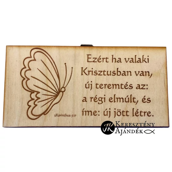 Ezért ha valaki Krisztusban van, új teremtés az - gravírozott, igés, keresztény feliratos, NATÚR fatábla, falikép, 10 x 20 cm -es méretben, akasztóval