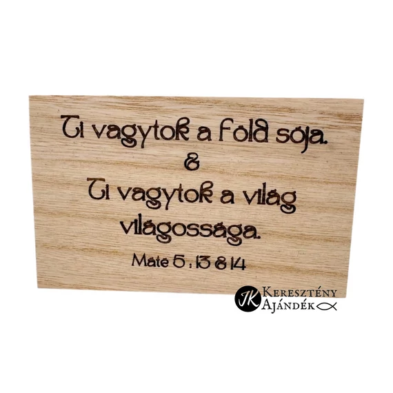 Ti vagytok a föld sója - igés, gravírozott, keresztény feliratos, natúr fa doboz ( 15*9 cm )