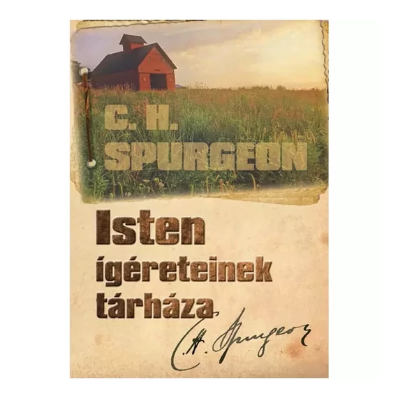 C. H. Spurgeon: Isten ígéreteinek tárháza