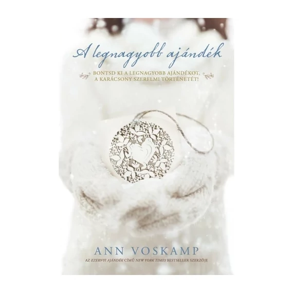 Ann Voskamp: A legnagyobb ajándék