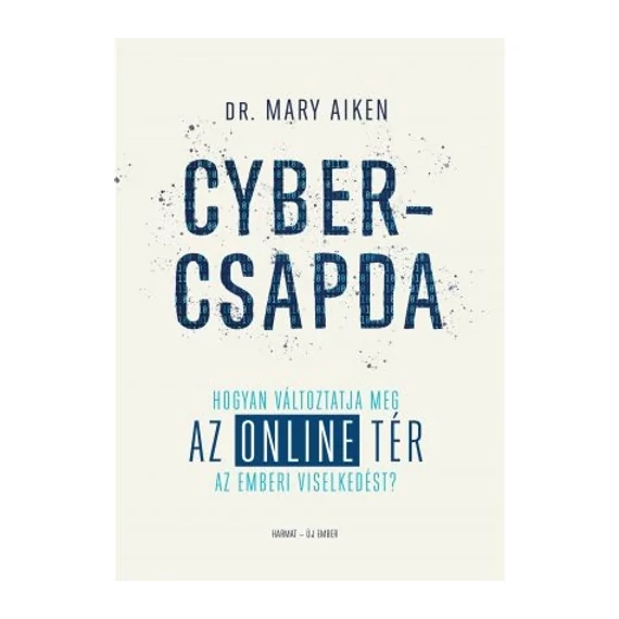 Mary Aiken - Cybercsapda