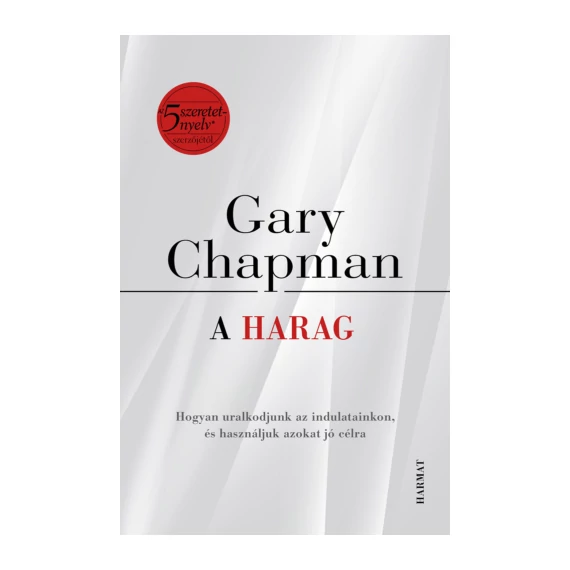Gary Chapman: A harag