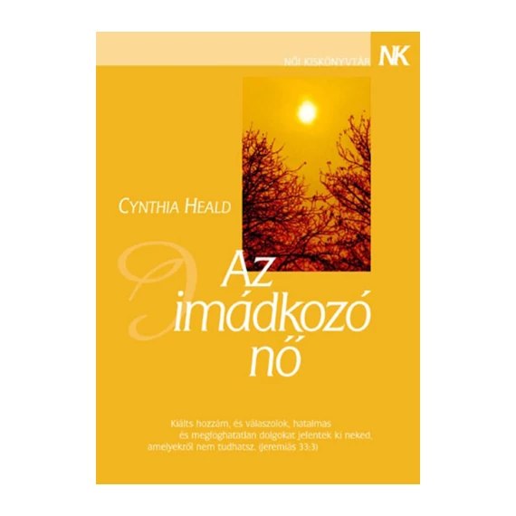Cynthia Heald: Az imádkozó nő
