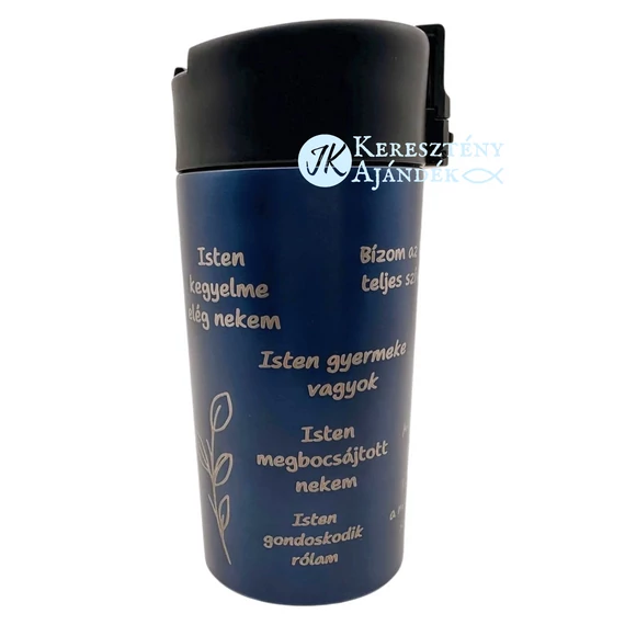 HŐTARTÓS - Bibliai megerősítések - 330 ml - es, gravírozott, igés, keresztény feliratos, duplafalú réz vákuumszigetelt termoszpohár, KÉK + videós bemutató