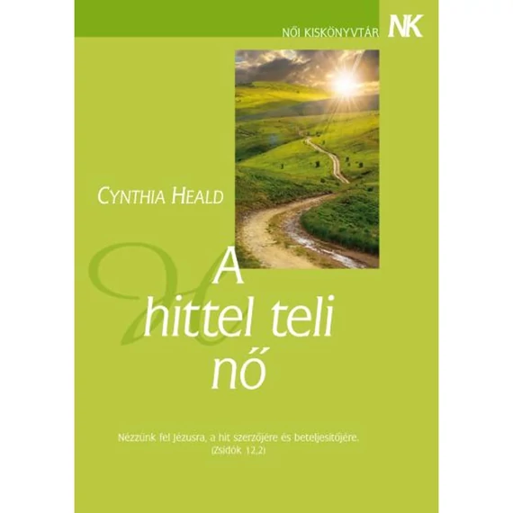Cynthia Heald: A hittel teli nő