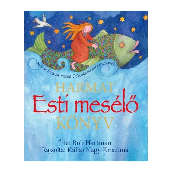 Bob Hartman: Esti mesélő könyv 