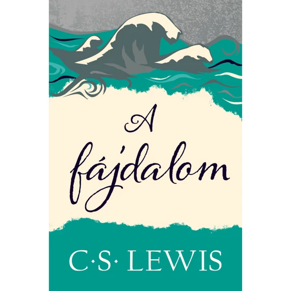 C.S.Lewis: A fájdalom