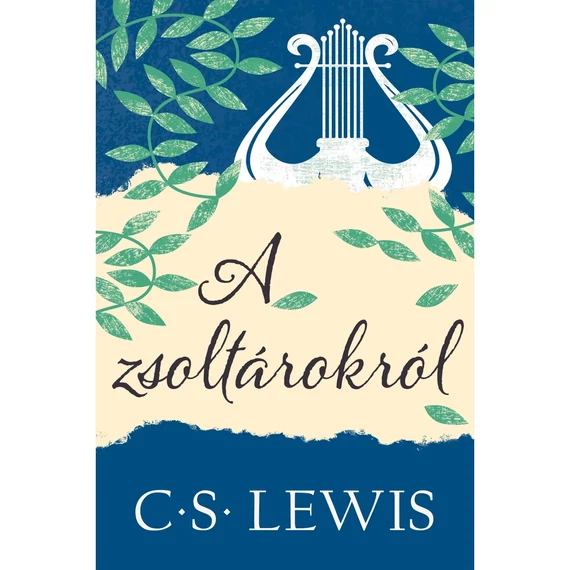 C. S. Lewis: A zsoltárokról 