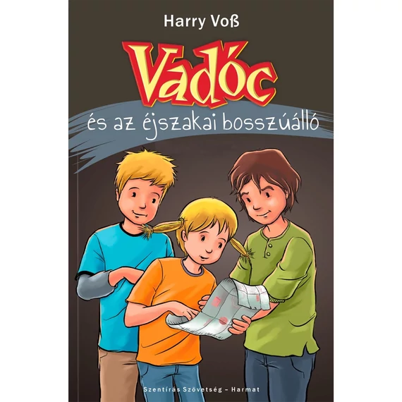 Harry Voss : Vadóc és az éjszakai bosszúálló - ( kisiskolásoknak, 4. kötet )