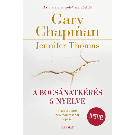 Gary Chapman, Jennifer Thomas: A bocsánatkérés 5 nyelve 