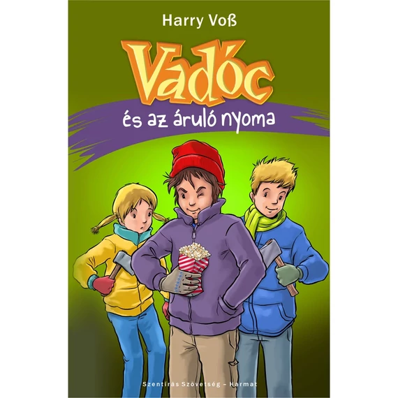 Harry Voss : Vadóc és az áruló nyoma - ( kisiskolásoknak, 6 kötet )